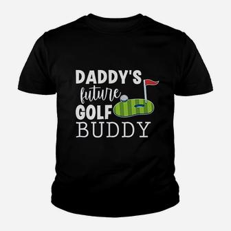 Daddys Future Golf Buddy Youth T-shirt | Crazezy