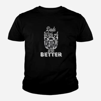 Dads With A Beards Are Better Youth T-shirt | Crazezy