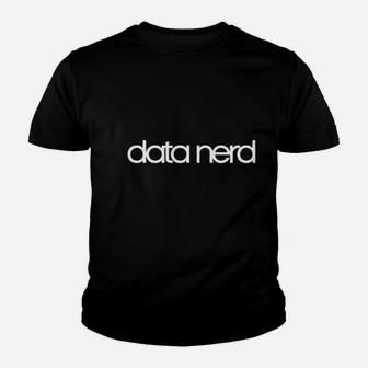 Data Nerd Youth T-shirt | Crazezy