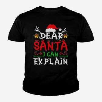 Dear Santa I Can Explain Santa Claus Youth T-shirt - Monsterry