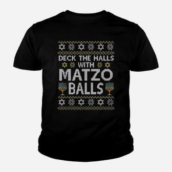 Deck The Halls With Matzo Balls Chanukkah Hanukkah Youth T-shirt - Monsterry AU