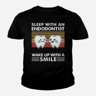 Dentist Sleep With An Endodontist Wake Up With A Smile Vintage Youth T-shirt - Monsterry UK