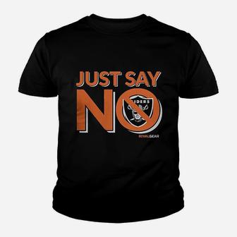 Denver Football Just Say No Youth T-shirt | Crazezy