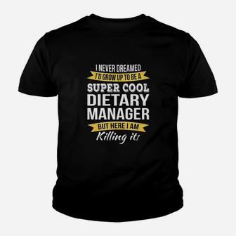 Dietary Manager Appreciation Gifts Youth T-shirt | Crazezy