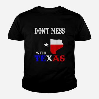 Do Not Mess With Texas Youth T-shirt | Crazezy AU