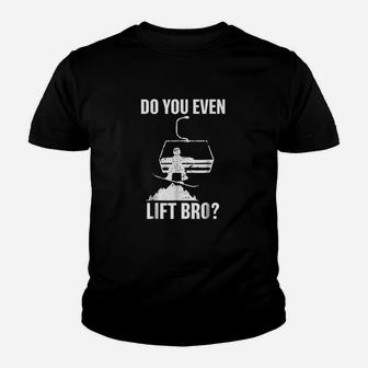 Do You Even Lift Bro Snowboard Snowboarding Gift Youth T-shirt | Crazezy