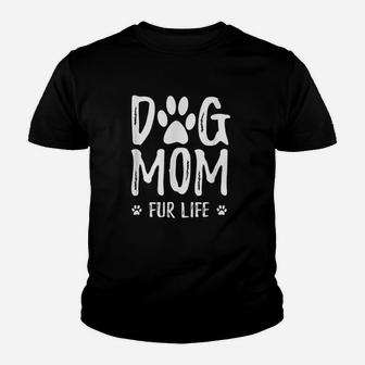Dog Mom Fur Life Youth T-shirt | Crazezy AU