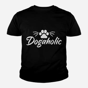 Dogaholic Dog Owner Pet Lover Paw Woof Animal Rescue Youth T-shirt | Crazezy UK