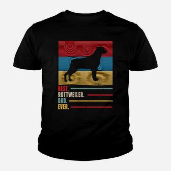 Dogs 365 Best Rottweiler Dad Ever Retro Dog Gift Youth T-shirt | Crazezy