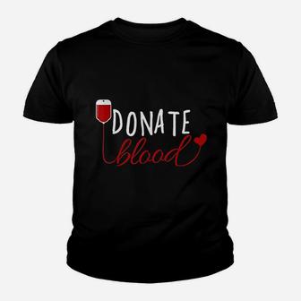 Donate Blood Youth T-shirt | Crazezy
