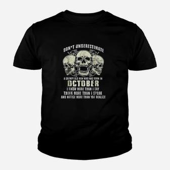 Dont Underestimate A Grumpy Old Man Who Was Born In October Youth T-shirt | Crazezy