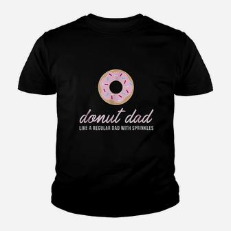 Donut Dad Funny Cute Sprinkles Trendy Youth T-shirt | Crazezy DE