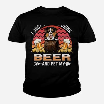 Drink Beer And Pet My Bernese Mountain Funny Puppy Dog Lover Youth T-shirt | Crazezy AU