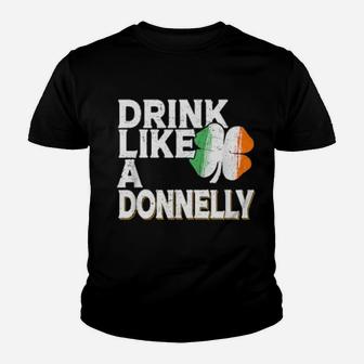 Drink Like A Donnelly St Patrick's Day Beer Youth T-shirt - Monsterry UK
