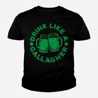 Drink Like A Gallagher Long Sleeve Saint Patrick Day Gift Youth T-shirt | Crazezy