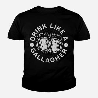 Drink Like A Gallagher Saint Patrick Day Gift Youth T-shirt | Crazezy