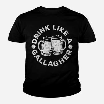 Drink Like A Gallagher Saint Patrick Day Gift Youth T-shirt | Crazezy