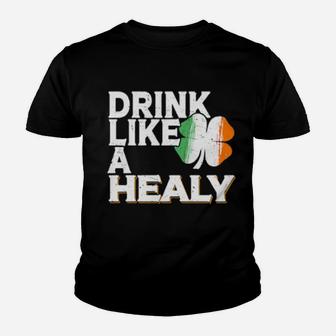 Drink Like A Healy St Patrick's Day Beer Youth T-shirt - Monsterry CA