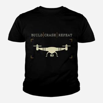 Drone Pilot - Build Crash Repeat - Drone Racing Gift Youth T-shirt | Crazezy UK