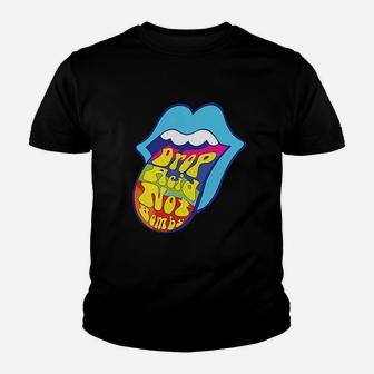 Drop Acid Not Youth T-shirt | Crazezy