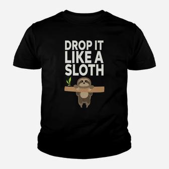 Drop It Like A Sloth Youth T-shirt | Crazezy DE