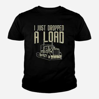 Dropped Load Semi Truck Funny Trucking Trucker Driver Gift Youth T-shirt | Crazezy