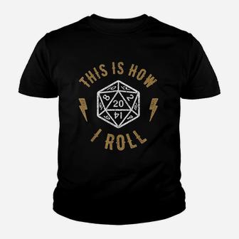 Dungeons Game Retro Dice This Is How I Roll Youth T-shirt | Crazezy