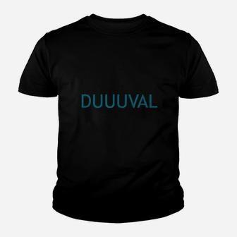 Duuuval Jacksonville Duval Youth T-shirt | Crazezy AU