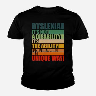 Dyslexia It's Not A Disability Dyslexia Awareness Skeleton Sweatshirt Youth T-shirt | Crazezy DE