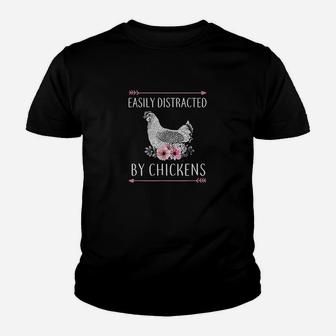 Easily Distracted By Chickens Gift For Chicken Lovers Funny Youth T-shirt | Crazezy UK