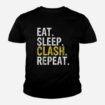 Eat Sleep Clash Repeat Youth T-shirt | Crazezy UK