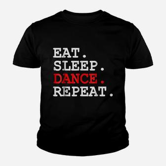 Eat Sleep Dance Hip Hop Youth T-shirt | Crazezy DE