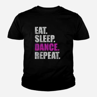Eat Sleep Dance Repeat Youth T-shirt | Crazezy