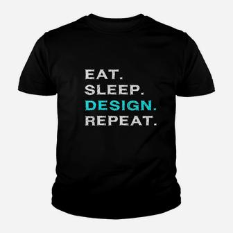 Eat Sleep Design Repeat Funny Interior Graphic Designer Gift Youth T-shirt - Thegiftio UK