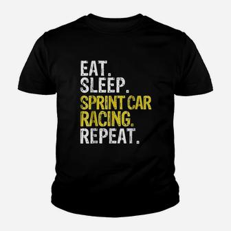 Eat Sleep Sprint Car Racing Repeat Youth T-shirt | Crazezy