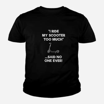 Electric Scooter Gift Funny Riding Too Much Youth T-shirt | Crazezy