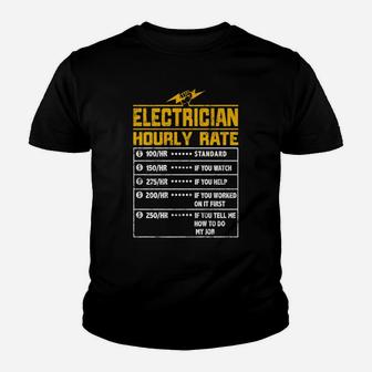 Electrician Funny Hourly Rate Gift For Electrician Dad Youth T-shirt | Crazezy