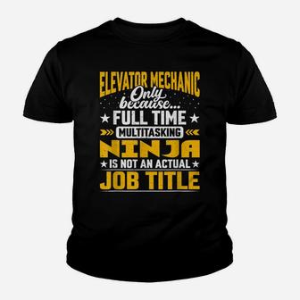 Elevator Mechanic Job Title - Funny Elevator Repairman Youth T-shirt | Crazezy UK
