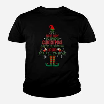 Elf Christmas Shirt The Best Way To Spread Christmas Cheer Youth T-shirt | Crazezy AU