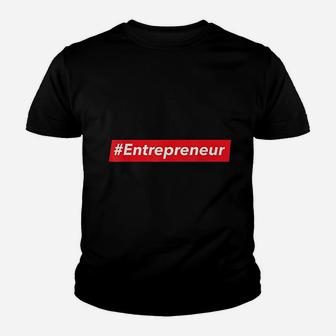 Entrepreneur Youth T-shirt | Crazezy