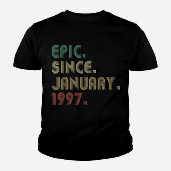 Epic Since January 1997 25Th Birthday Gifts 25 Years Old Youth T-shirt | Crazezy DE