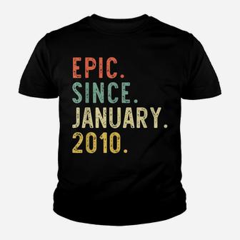 Epic Since January 2010 11Th Birthday Gift 11 Years Old Youth T-shirt | Crazezy