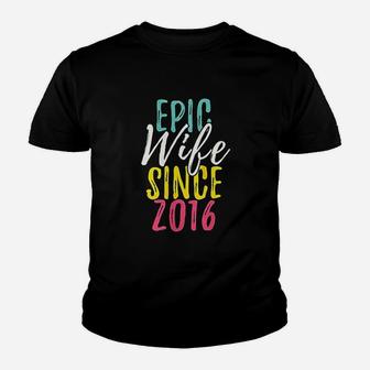 Epic Wife Since 2016 5Th Wedding Anniversary Youth T-shirt | Crazezy