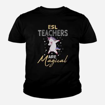 Esl Teachers Are Magical Dabbing Unicorn Lovers Gift Youth T-shirt | Crazezy UK