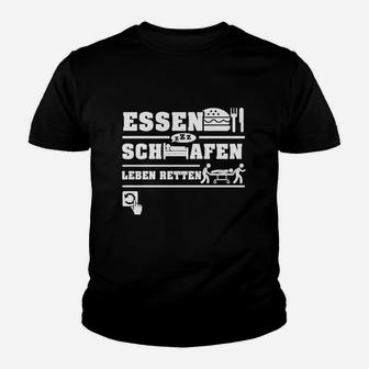 Essen Schlafen Leben Retten Rettungsdienst Kinder T-Shirt - Seseable