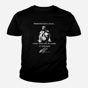 Everyone Has A Plan Until They Get Punched In The Face Youth T-shirt | Crazezy UK