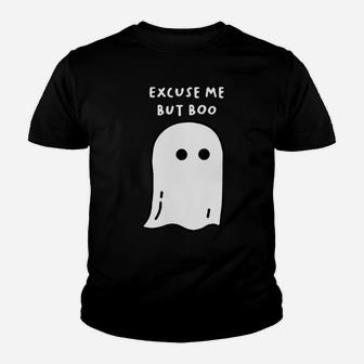 Excuse Me But Boo Ghost Youth T-shirt | Crazezy