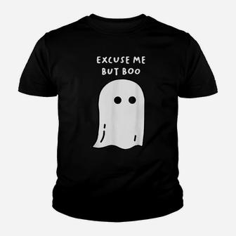 Excuse Me But Boo Ghost Youth T-shirt | Crazezy
