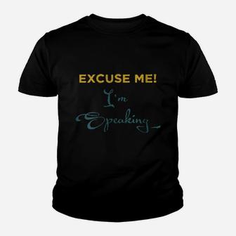 Excuse Me I'm Speaking Mr Vice President Debate Quote Youth T-shirt - Monsterry DE