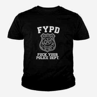 F Your Police Department Youth T-shirt | Crazezy